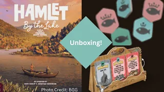 Hamlet By the Lake: Unboxing
