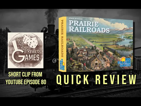 Quick Video Review of Prairie Railroads (Clip from Episode 80)