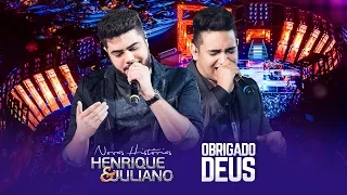 Henrique e Juliano - OBRIGADO DEUS - DVD Novas Histórias - Ao vivo em Recife