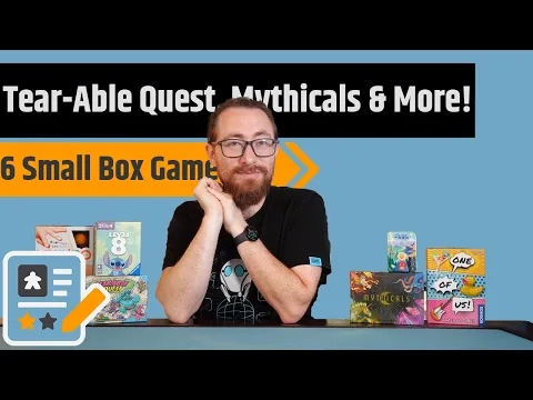 6 Small Box Game Reviews - Mythicals, Tearable Quest, One of Us & More!