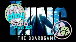 Let's play The Thing: The Boardgame (Solo) - Part 2