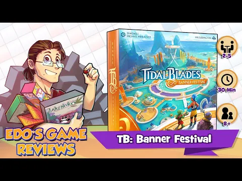 Edo's Tidal Blades: Banner Festival Review!