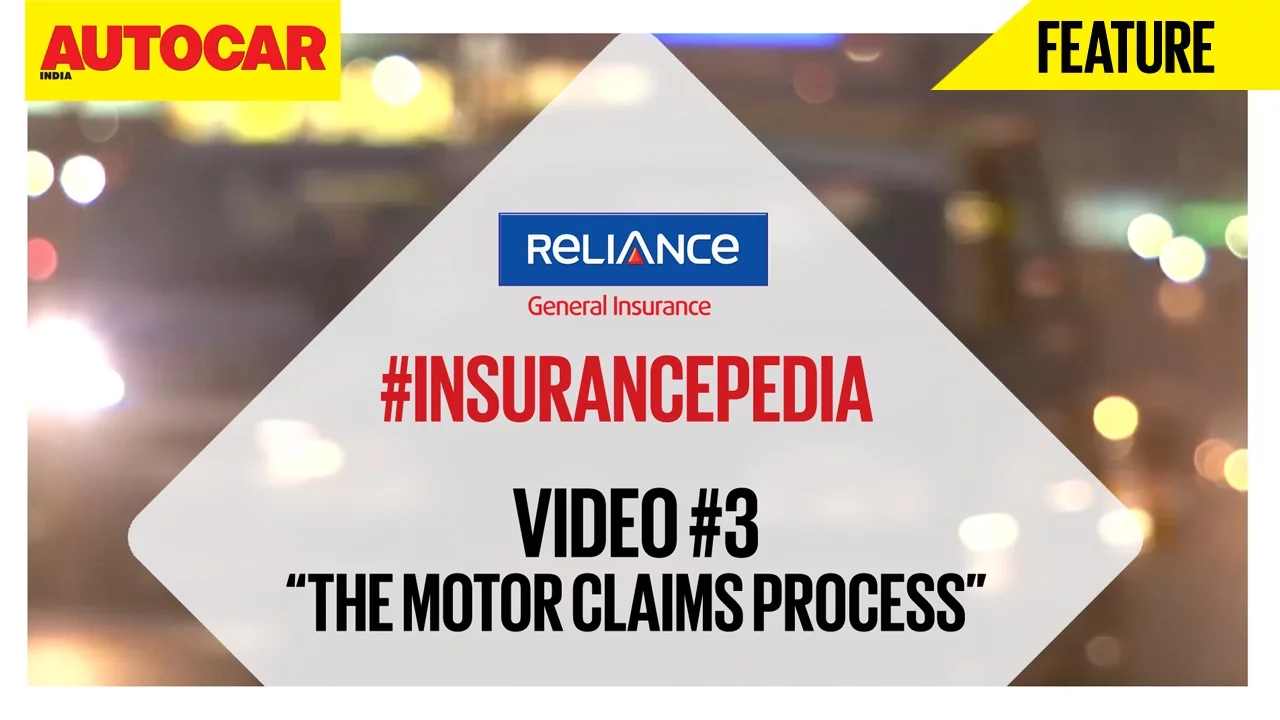 #InsurancePedia | Video 03 | The Motor Claims Process | Presented By Reliance General Insurance
