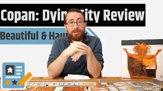 Copan: Dying City Review - Interaction, Decline & Planning For The Future