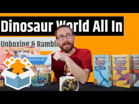Dinosaur World All In - Unboxing & Rambling