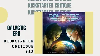 Kickstarter Critique #12: Galactic Era