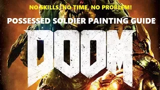 Doom 2nd Edition | Painting Possessed Soldier | Beginners Guide