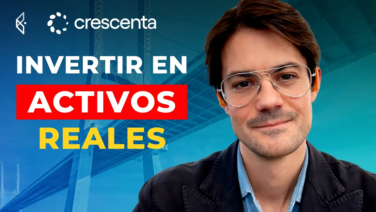 ¿El secreto de los ricos para diversificar en cartera? Invertir en activos reales - "Largoplacistas" con Crescenta