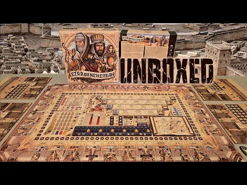 Ezra and Nehemiah Board Game - Unboxed!