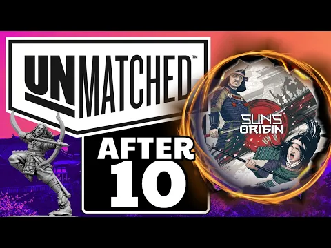 Unmatched: Sun's Origin - 10 Plays Later: How Does it Stack Up? | Board Game Grotto