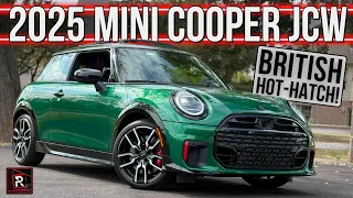The 2025 Mini Cooper 2-Door JCW Is A Rowdy British Hot Hatch With Tons Of Sporty Charm