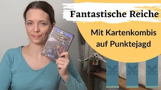 Fantastische Reiche: Mit Kartenkombis auf Punktejagd (Review)