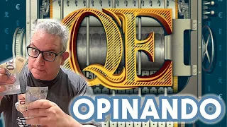 Opinando sobre QE