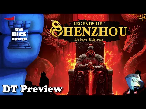 Legends of ShenZhou - DT Preview with Mark Streed