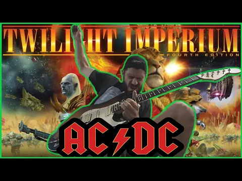 TWIGHLIGHT IMPERIUM "It took all night long!" ACDC - You shook me all night long parody.