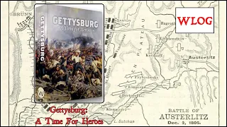 WLOG - Gettysburg: A Time For Heroes
