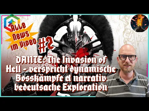 DANTE: Invasion of Hell - dynamische Bosskämpfe & narrativ bedeutsache Exploration - News im Video