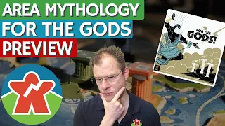 For The Gods - Board Game Preview - Area Mythology