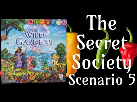 The Secret Order - Wild Gardens Solo Play Scenario 5