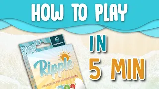 How to Play Ripple