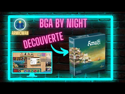 Découverte d'Amalfi sur BGA