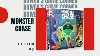 Bower's Game Corner #3: Monster Chase Review