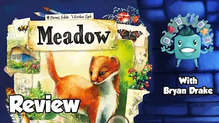 Meadow Review - with Bryan
