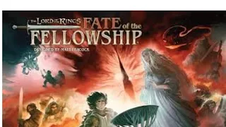 Unboxing LOTR: Fate of the Fellowship