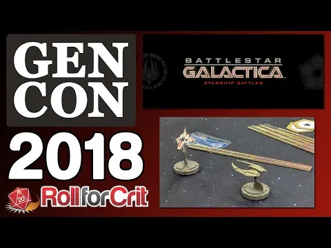 Battlestar Galactica: Starship Battles | Gen Con 2018