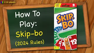 How to play Skip-bo (2024 Rules)