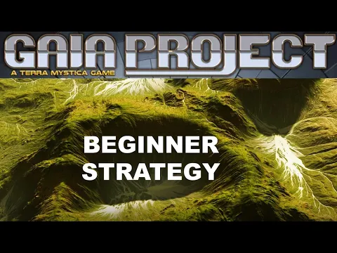 Gaia Project Beginner Strategy