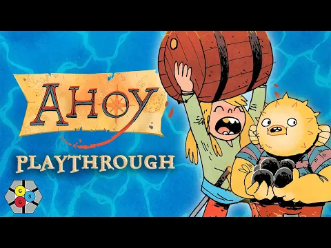 Ahoy! (Playthrough)