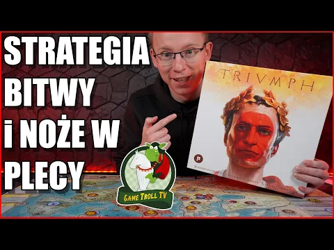Triumph | Lubie Sukcesorów? To zobaczcie grę o Rzymie