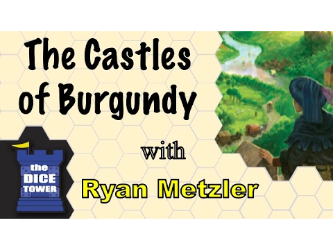 Dice Tower Reviews: The Castles of Burgundy - with Ryan Metzler