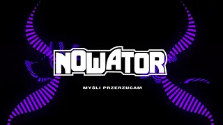 NOWATOR - Myśli Przerzucam (Album ALFABETYCZNY SPIS)