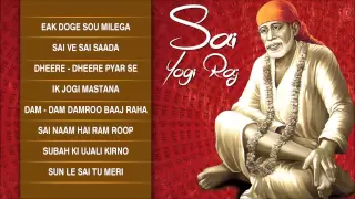 Sai Yogi Raj Sai Bhajans By Tarsem Raj Kapoor I Full Audio Songs Juke Box