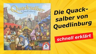 Die Quacksalber von Quedlinburg - kurze knackige Anleitung