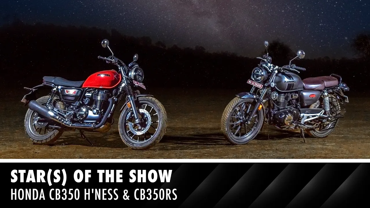 Honda CB350 H'ness & CB350RS - Star(s) of the Show  | BRANDED CONTENT | Autocar India