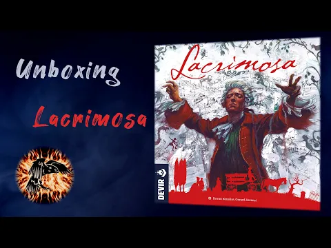Unboxing "Lacrimosa"