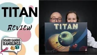 Titan Review