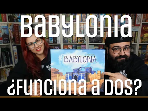 Babylonia - ¿Funciona a 2? - Ludonova