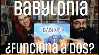 Babylonia - ¿Funciona a 2? - Ludonova