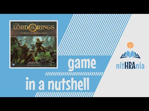 Game in a Nutshell - Lord of the Rings: Journeys in Middle-earth (how to play)