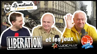 Matinale Un Monde de Jeux : présentation de Libération