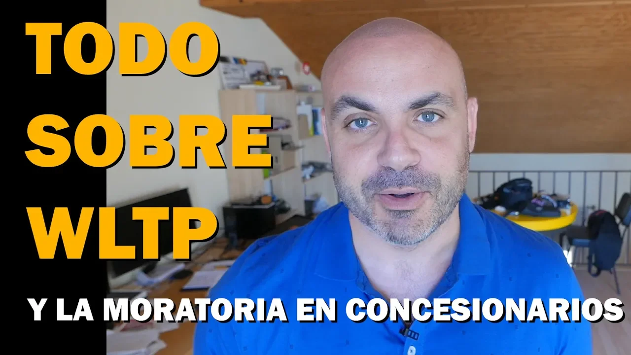 ¿CÓMO AFECTA? MORATORIA 2021 y el nuevo ciclo de CONSUMO WLTP: Todo lo que hay que saber