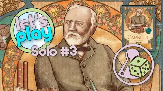 Let's play Carnegie (Boardgame) - Solo EP3