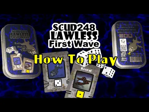 How to Play SCUD248 Lawless