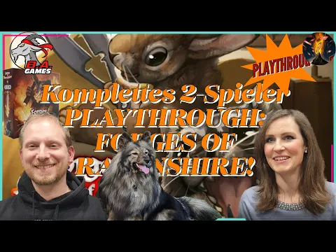 Komplettes 2-Spieler Playthrough: FORGES OF RAVENSHIRE & Special GUEST - B.A. Games