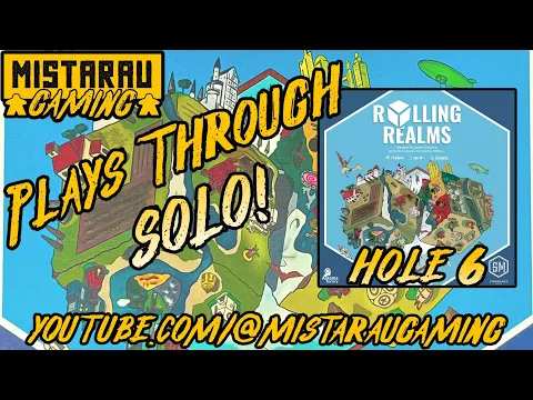 Mista Rau Gaming Solo! Rolling Realms (Mini-Golf Hole #6)