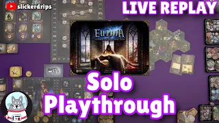 Euthia - Solo Playthrough (The Hunt)